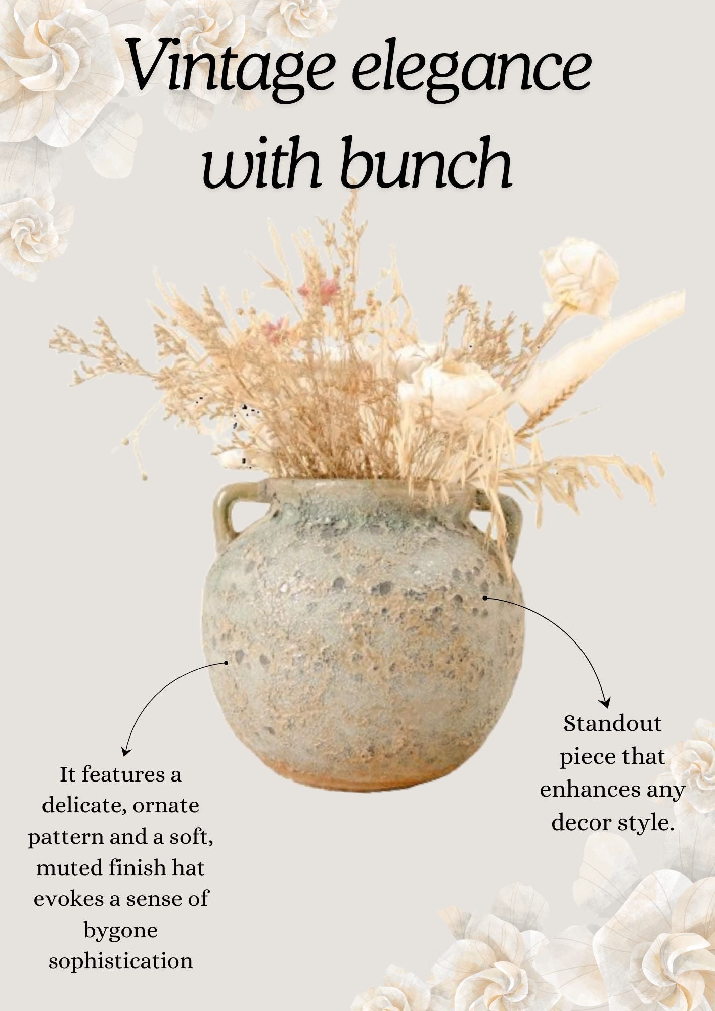 Vintage elegnace with bunch