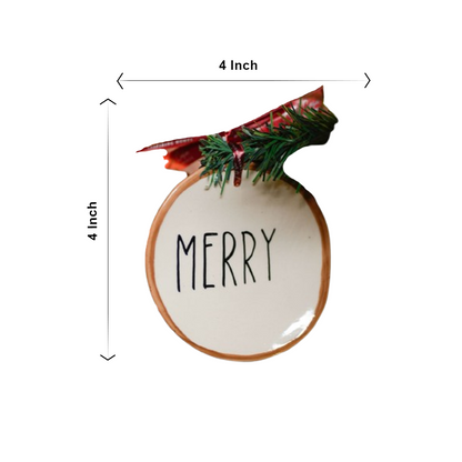 Merry festive ornament